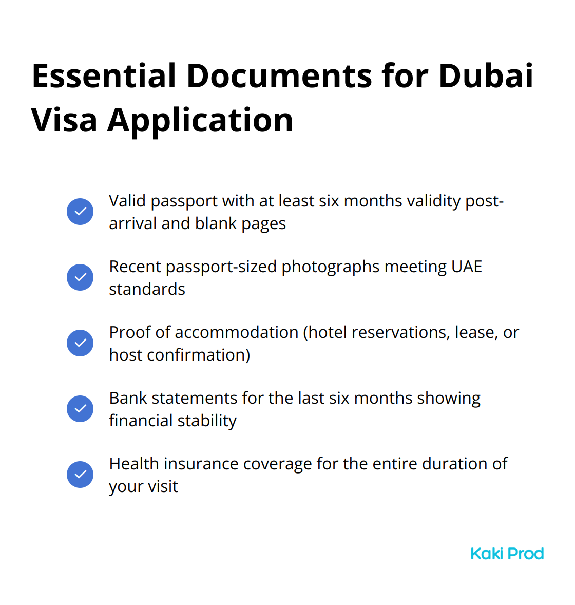 A checkmark list of essential documents needed for a Dubai visa application, including passport, photographs, proof of accommodation, financial stability, and health insurance.