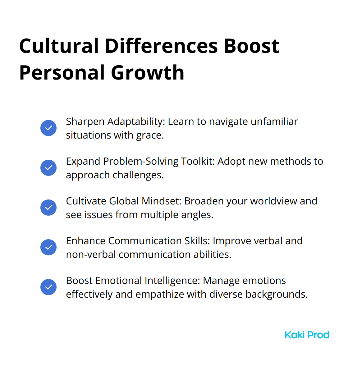 A checkmark list showing five ways cultural differences boost personal growth: Sharpen Adaptability, Expand Problem-Solving Toolkit, Cultivate Global Mindset, Enhance Communication Skills, and Boost Emotional Intelligence.