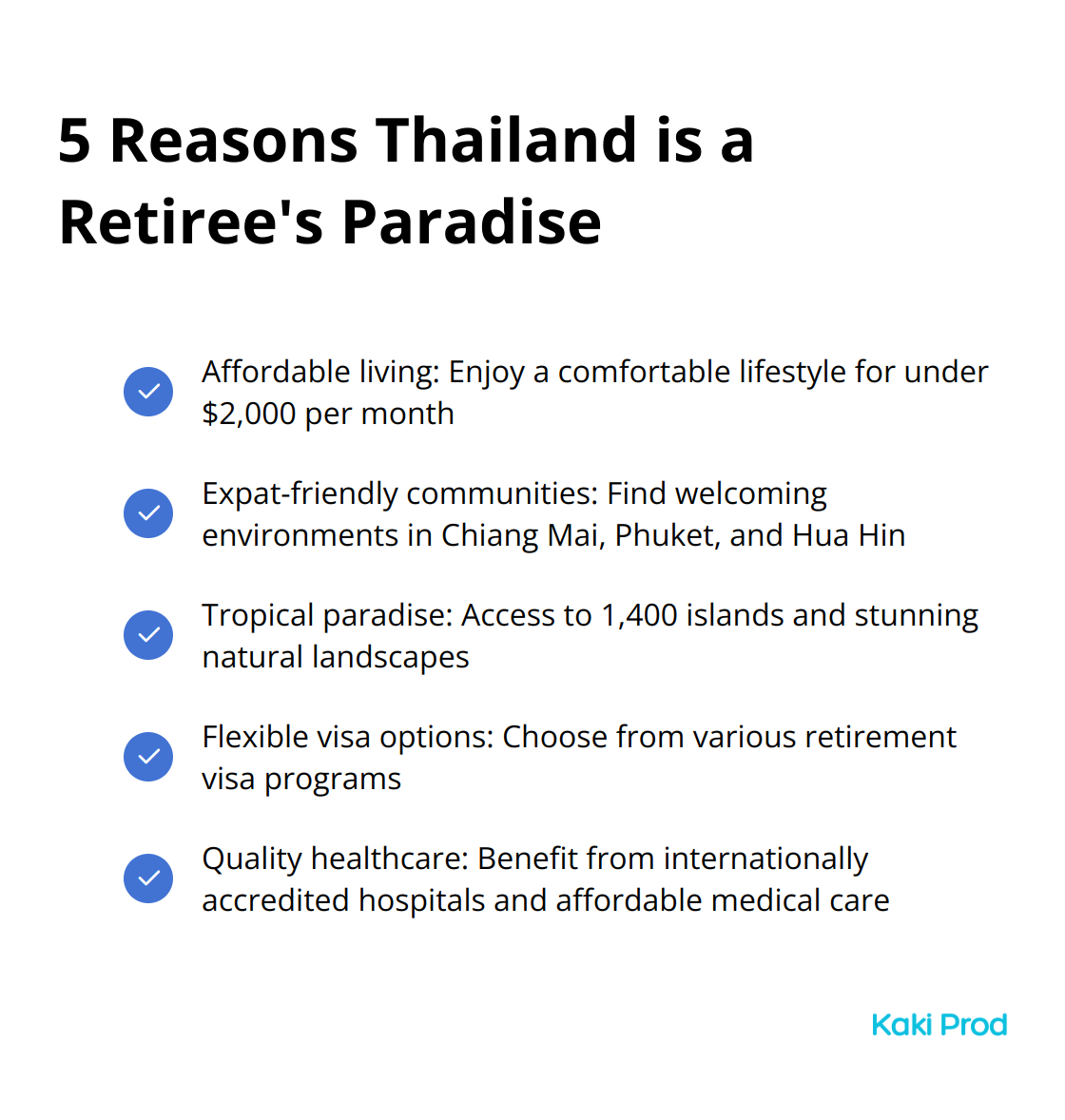 Checkmark list highlighting five key benefits of retiring in Thailand - Retirement visa
